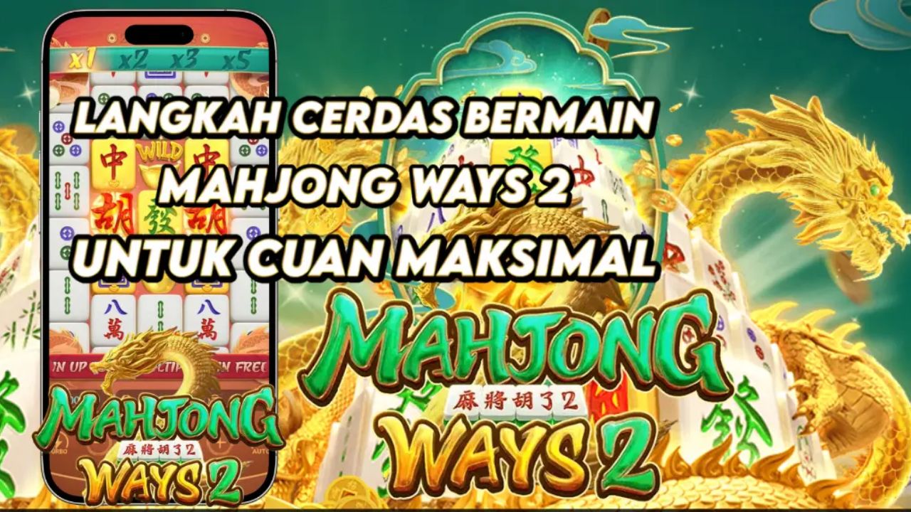 Ritme Spin Mahjong Ways: Bagaimana Pemain Cerdas Memadukan Strategi dan Keberuntungan di Era Digital